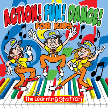 The Learning Station - Action! Fun! Dance!