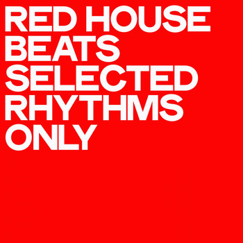 Various Artists - Red House Beats (Selected Rhythms Only)