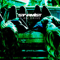 Starmist - 3 AM DRIVE