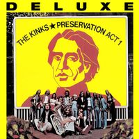 The Kinks - Preservation Act 1 (Deluxe)