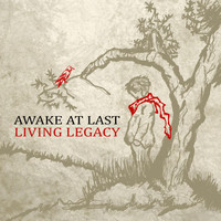 Awake At Last - Living Legacy (Acoustic)