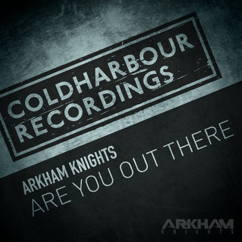Arkham Knights - Are You Out There