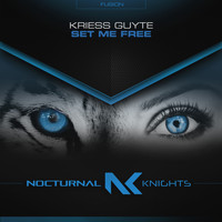 Kriess Guyte - Set Me Free