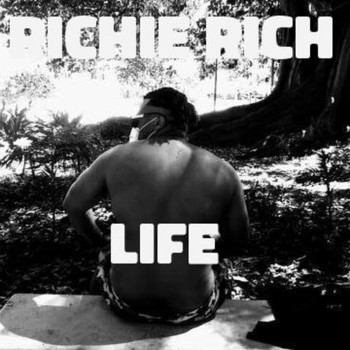 Richie Rich - Life (Explicit)