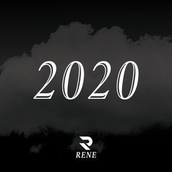 Rene - 2020 (Explicit)