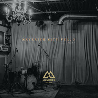 Maverick City Music - Maverick City, Vol. 3 Pt. 2