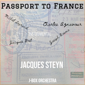Jacques Steyn - Passport to France