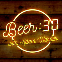 Adam Warner - Beer:30