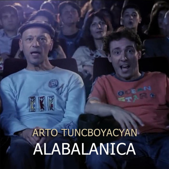 Arto Tuncboyaciyan - Alabalanica