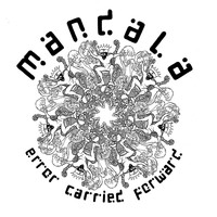 mandala - Error Carried Forward