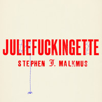 Stephen Malkmus - Juliefuckingette