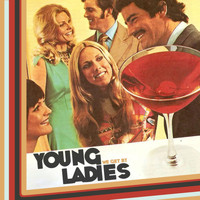 Young Ladies - We Get By