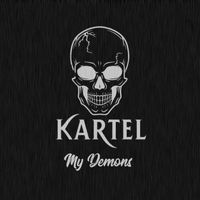 Kartel - My Demons (Explicit)