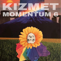 KizMet - Momentum 6 (Explicit)