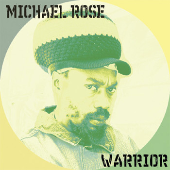Michael Rose / - Warrior