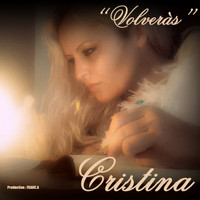 Cristina - Volveràs (Explicit)
