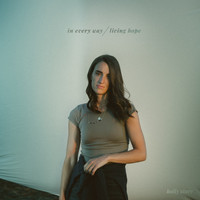 Holly Starr - in every way / living hope