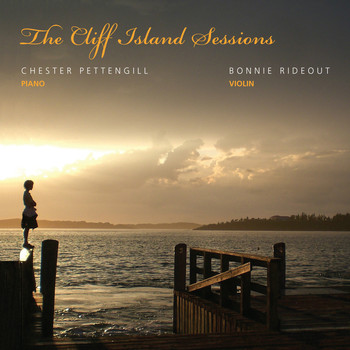 Bonnie Rideout, Chester Pettengill / - The Cliff Island Sessions