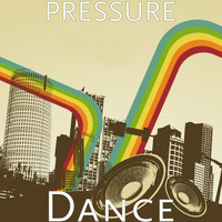 Pressure - Dance