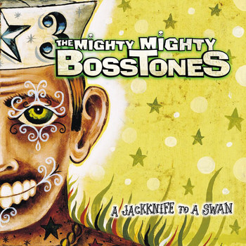 The Mighty Mighty Bosstones - A Jackknife To A Swan (Explicit)