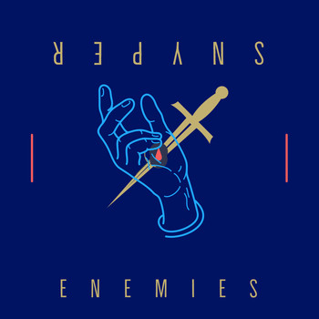 Snyper - Enemies (Explicit)