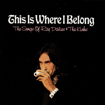 Various Artists / - This Is Where I Belong: The Songs of Ray Davies & The Kinks
