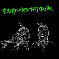 9 Shocks Terror / - 9 Shocks Terror