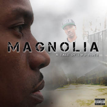 Sammo - Magnolia A Tale of Two Sides (Explicit)