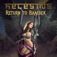 Helestios - Return to Baalbek (Explicit)