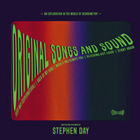 Stephen Day - Original Songs and Sound (Explicit)