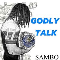 Sambo - Godly Talk