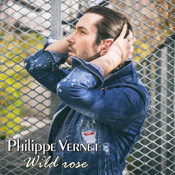 Philippe Vernet - Wild Rose