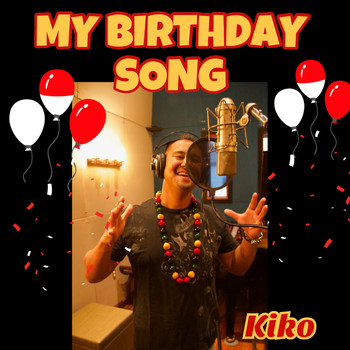 KIKO - My Birthday Song