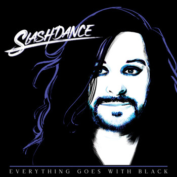 Slashdance - Everything Goes with Black (Explicit)