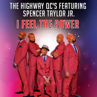 The Highway QC's - I Feel The Power