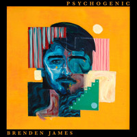 Brenden James - Psychogenic