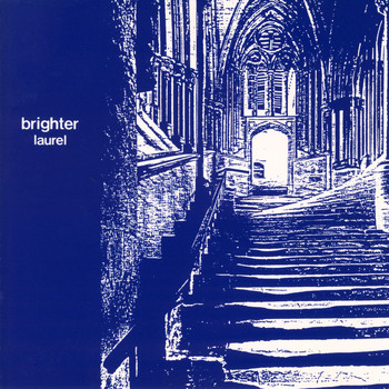 Brighter / - Laurel