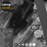 CANVAS - How to Grieve