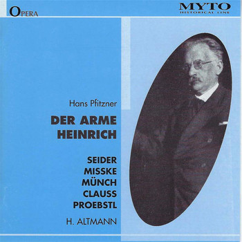 Bavarian Radio Symphony Orchestra / Hans Altmann - Pfitzner: Der arme Heinrich