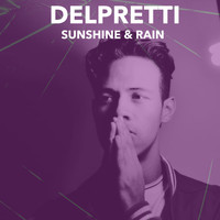 Delpretti - Sunshine & Rain