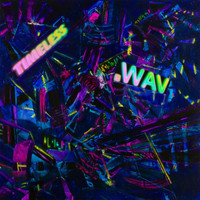 .wav - Timeless (Explicit)