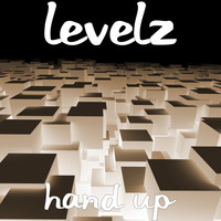 Levelz - Hand Up (Explicit)