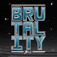 Bru-C - Brutality (Explicit)