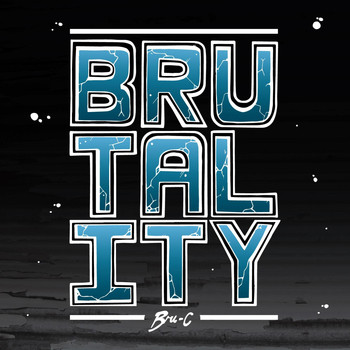 Bru-C - Brutality (Explicit)