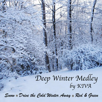 Kiva - Deep Winter Medley
