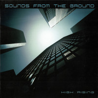 Sounds from the Ground - High Rising
