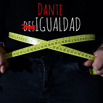 Dante - Desigualdad (Explicit)