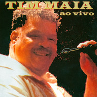 Tim Maia - Tim Maia (Ao Vivo)