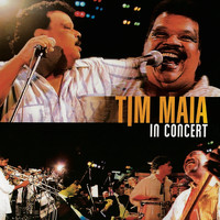 Tim Maia - Tim Maia In Concert