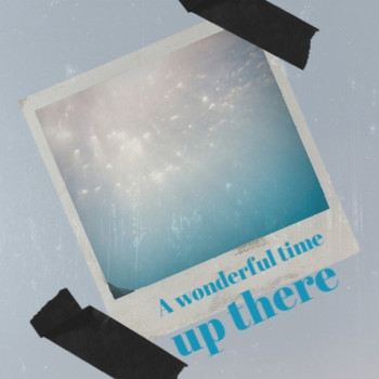 Various Artist - A wonderful time up there